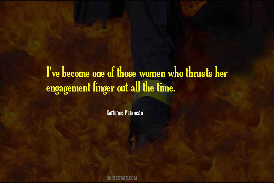 Quotes About Her Engagement #1400609