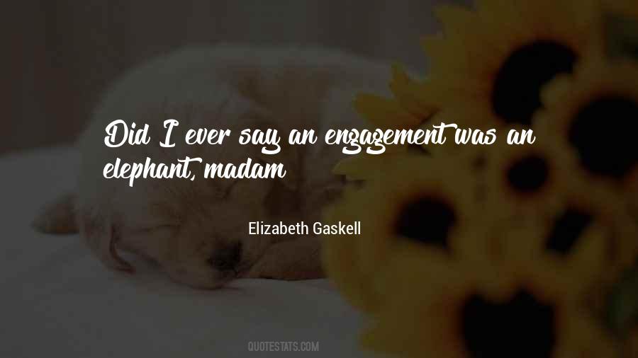 Quotes About Her Engagement #195746