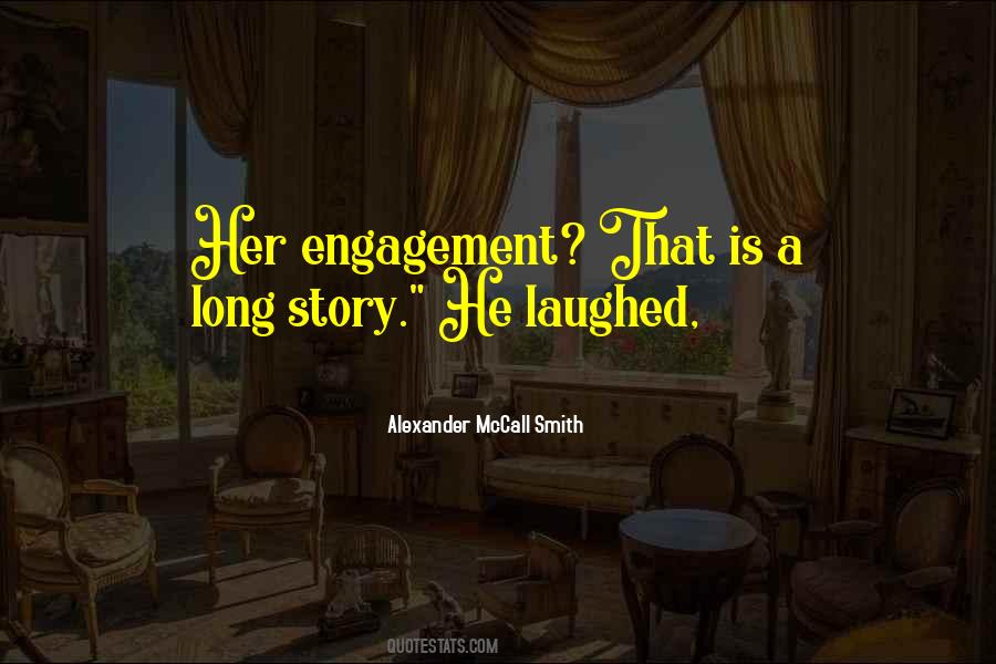 Quotes About Her Engagement #203025
