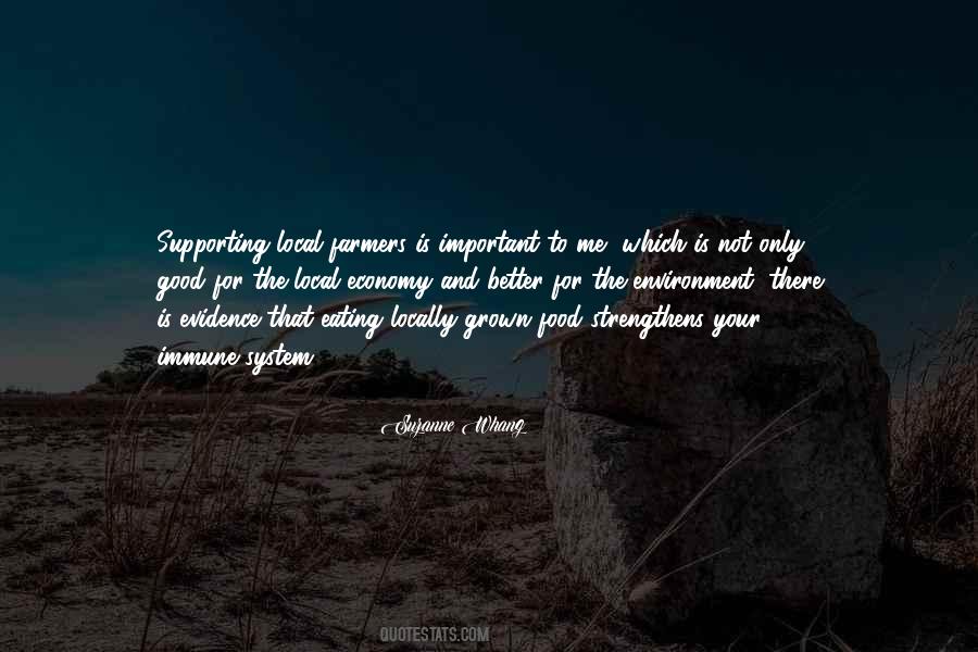 Quotes About Good Environment #1131087