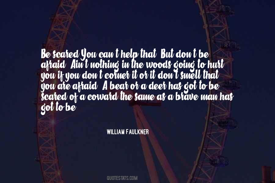 Scared Man Quotes #1162494