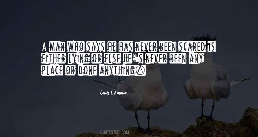 Scared Man Quotes #1518484