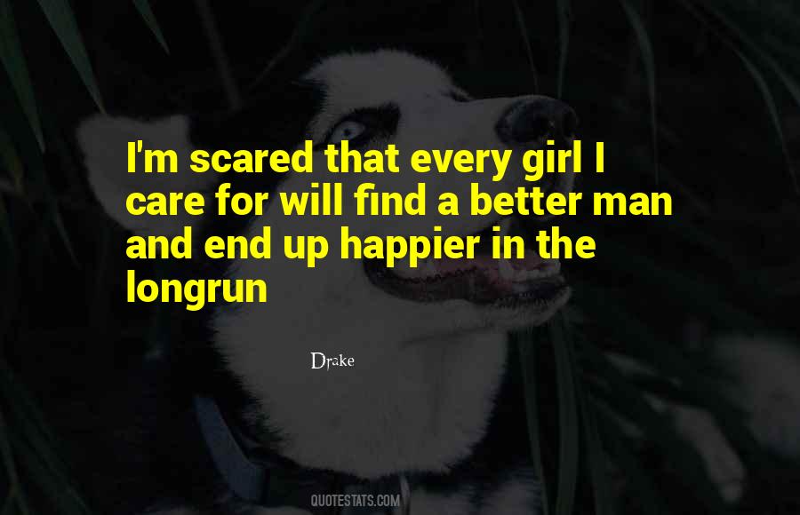 Scared Man Quotes #1721563