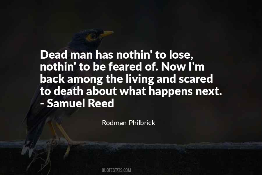 Scared Man Quotes #396220