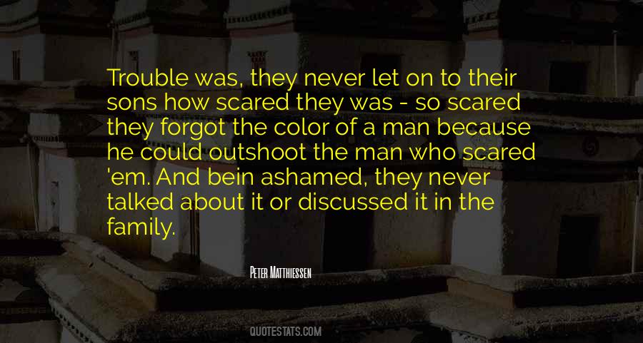 Scared Man Quotes #663225