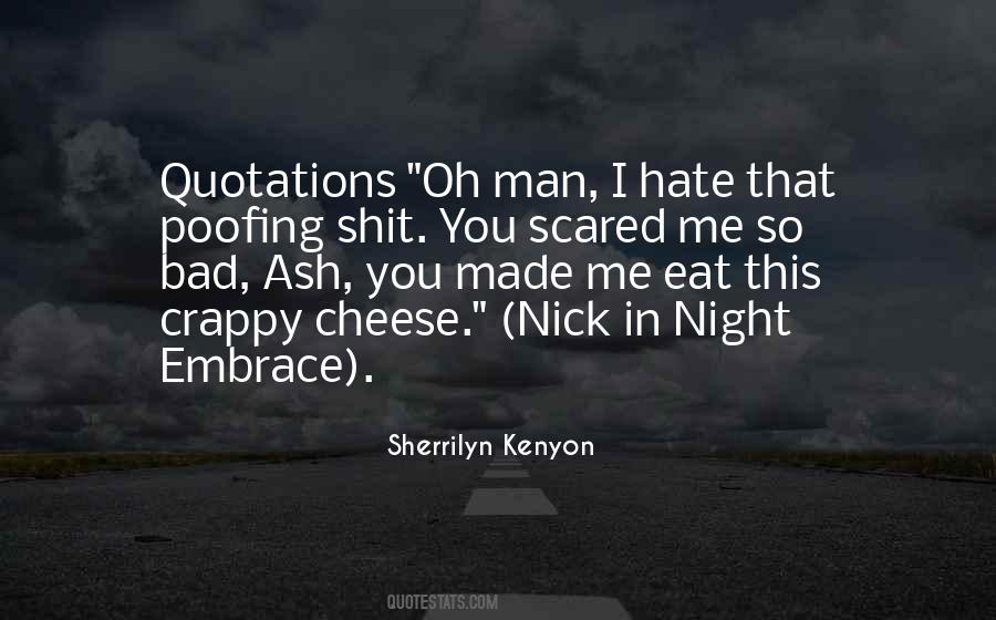Scared Man Quotes #693960