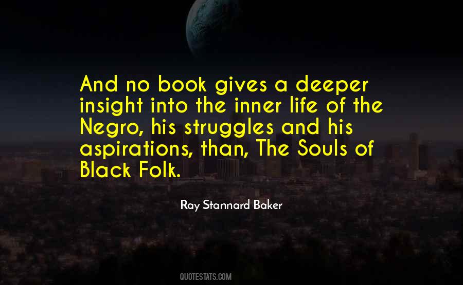 The Souls Of Black Folk Quotes #1821787
