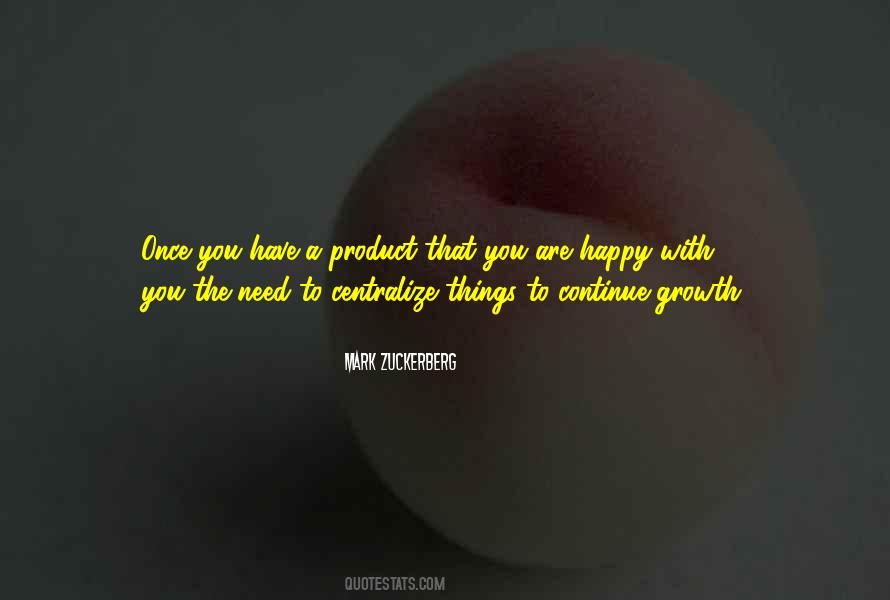 Happy Growth Quotes #1424299
