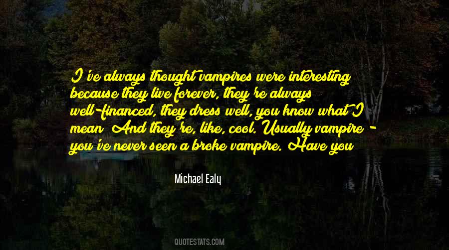 I Never Want To Live Without You Quotes #33695