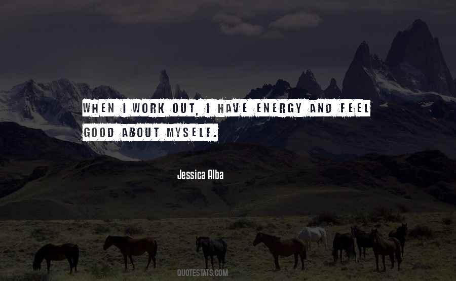 Quotes About Good Energy #137559