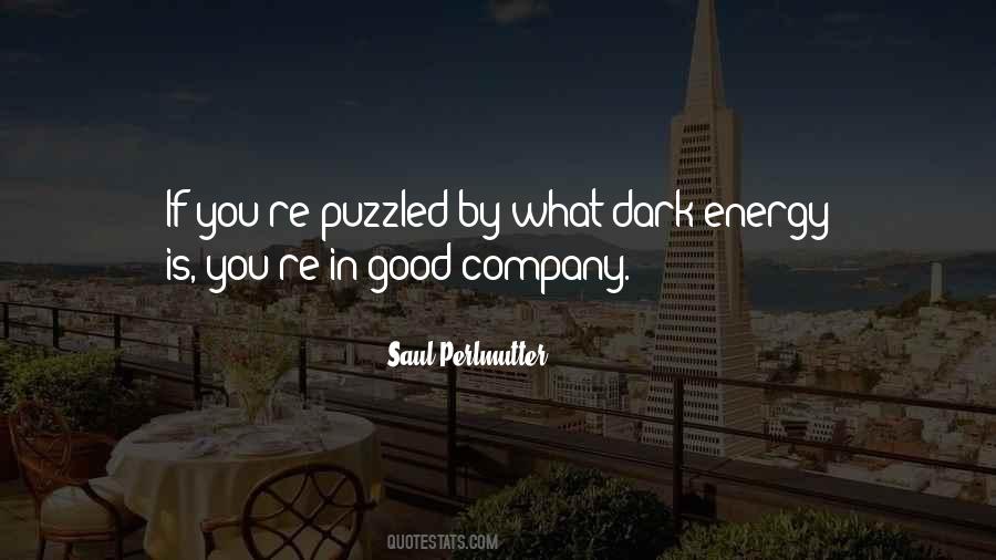 Quotes About Good Energy #379315