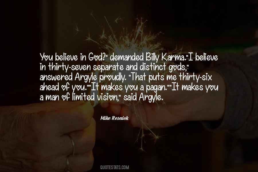God I Believe In You Quotes #1233274