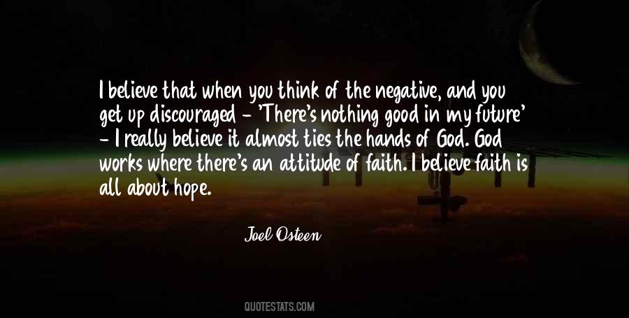 God I Believe In You Quotes #981608