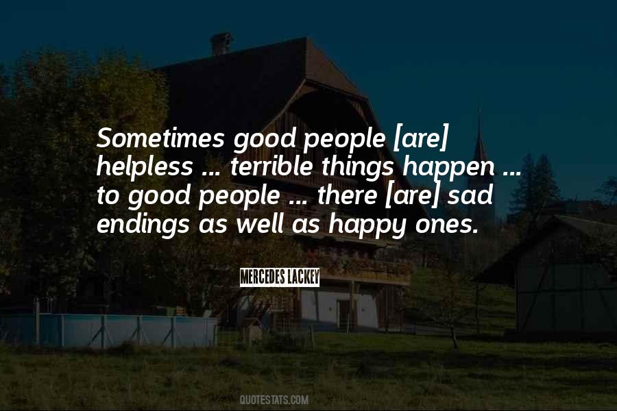Quotes About Good Endings #1058158