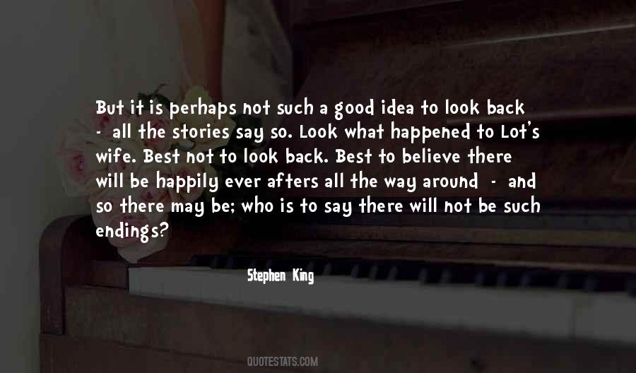 Quotes About Good Endings #196978