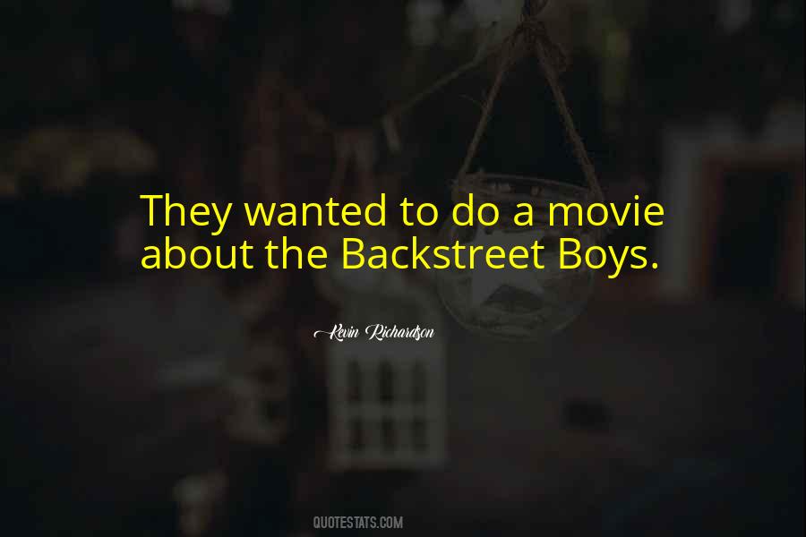 Backstreet Boy Quotes #1418913