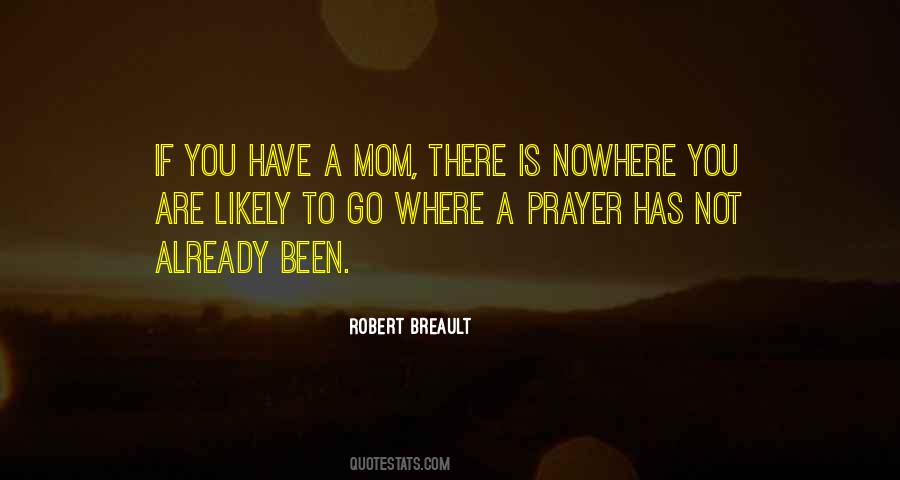 Mother Prayer Quotes #1361451