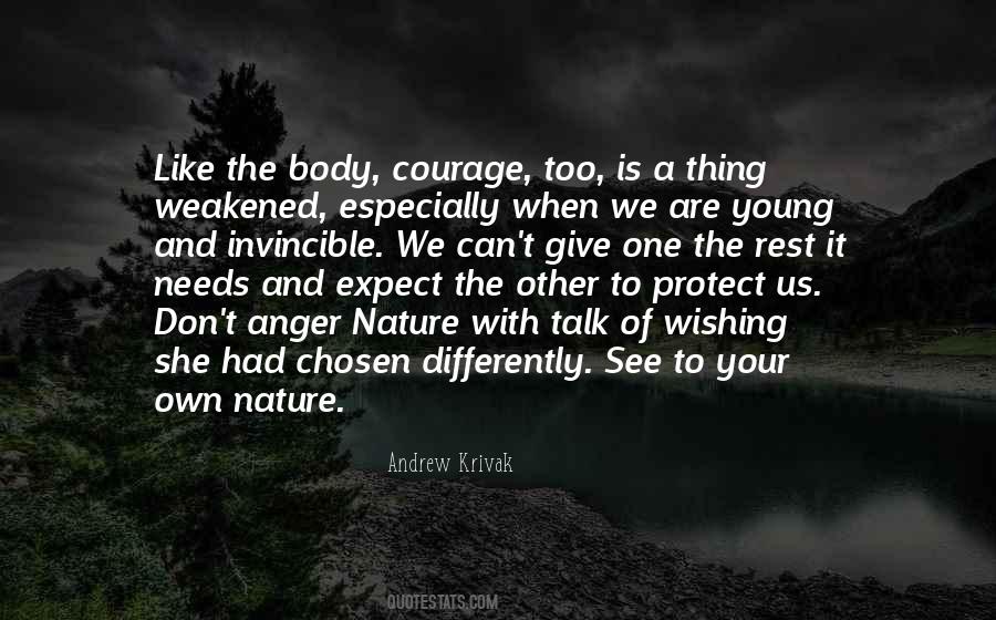 Nature Courage Quotes #552987