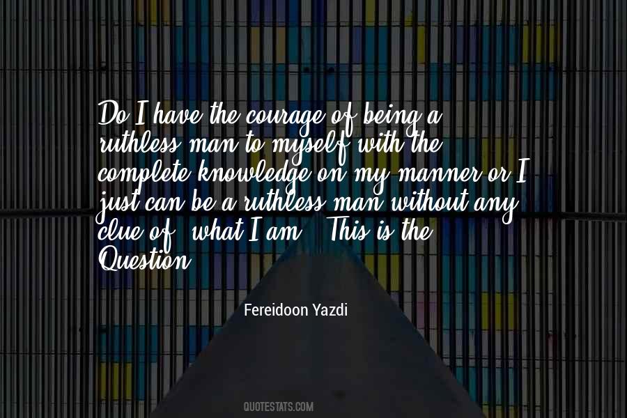 Nature Courage Quotes #987557