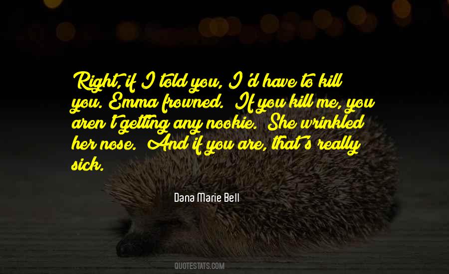 Am Getting Sick Quotes #385490
