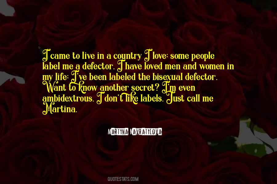 Just Want To Live My Life Quotes #1054105