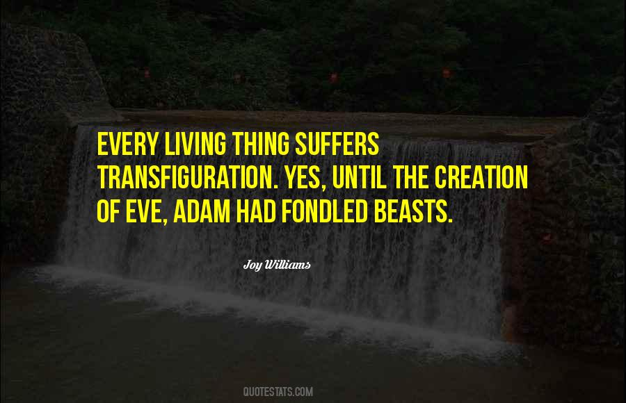 The Joy Of Creation Quotes #365402
