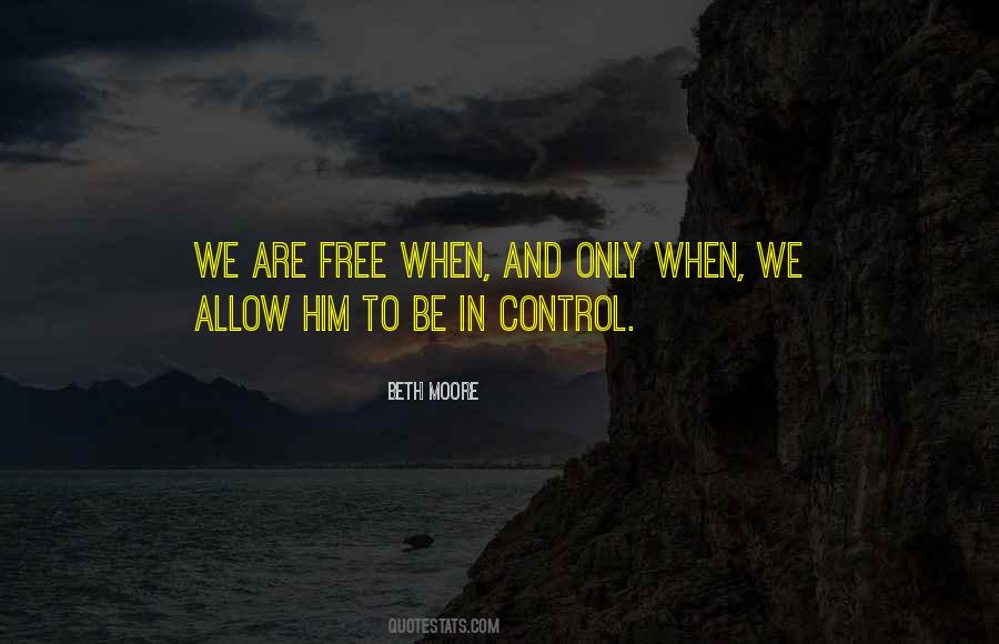 Free Him Quotes #303229