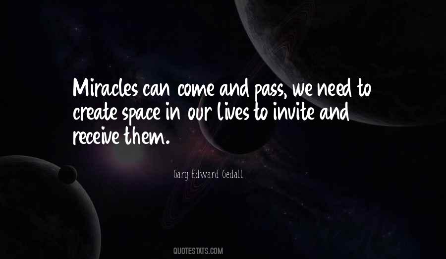 We Need Space Quotes #1285511