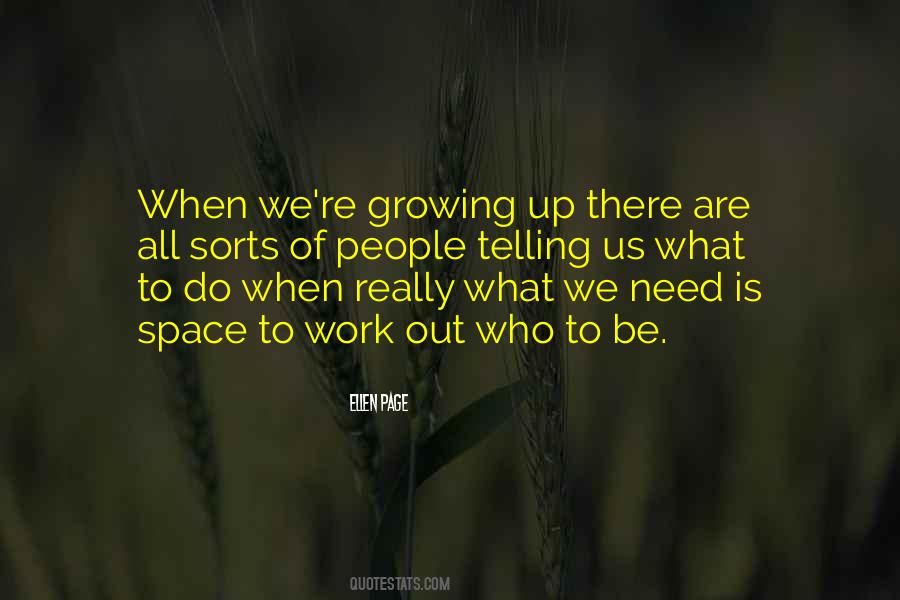 We Need Space Quotes #298840
