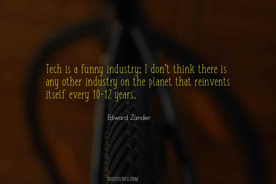 Tech Industry Quotes #1827447