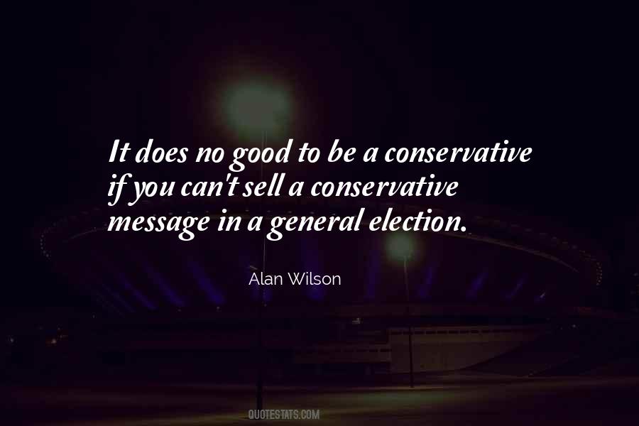 Quotes About Good Election #1498307