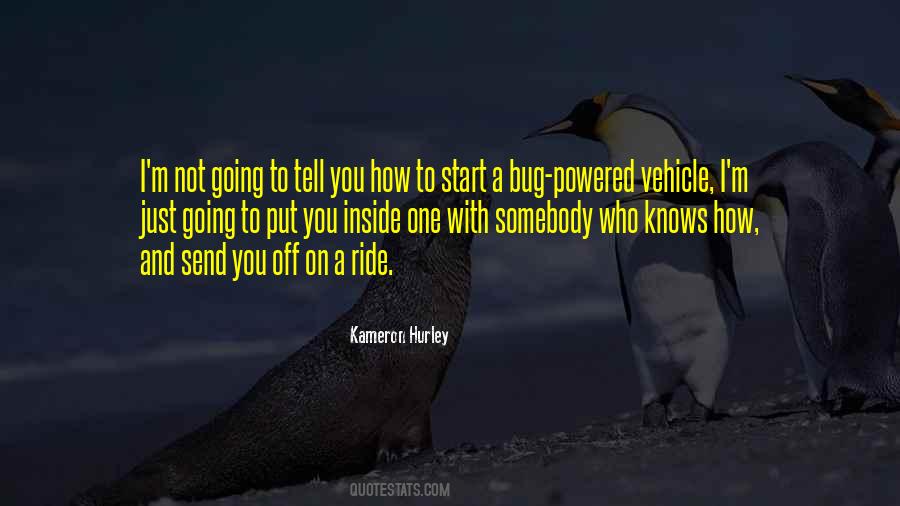One Ride Quotes #142946