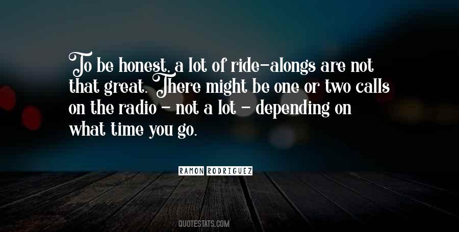 One Ride Quotes #279509