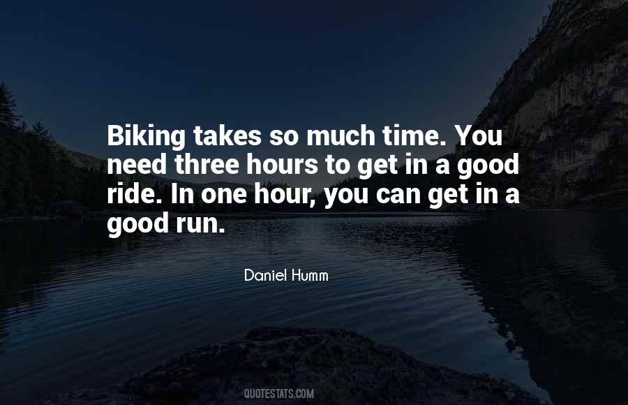 One Ride Quotes #445981