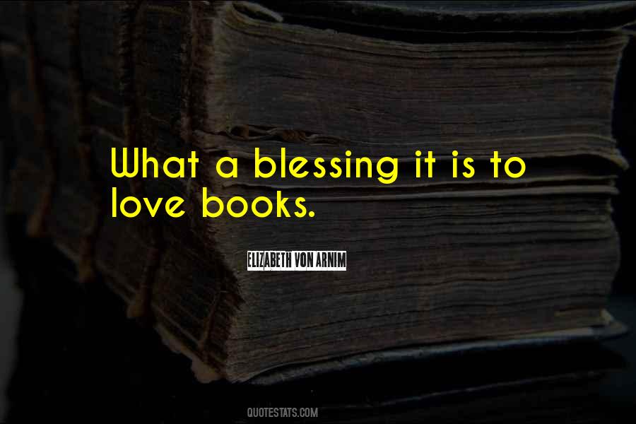 Blessing Love Quotes #1290451