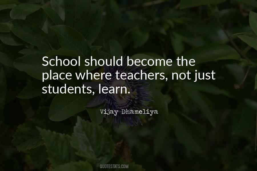 Quotes About Education School Teachers #745533