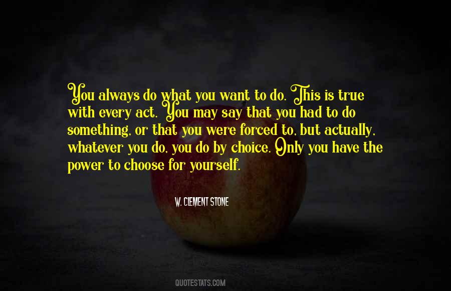 Always Choose Yourself Quotes #554484