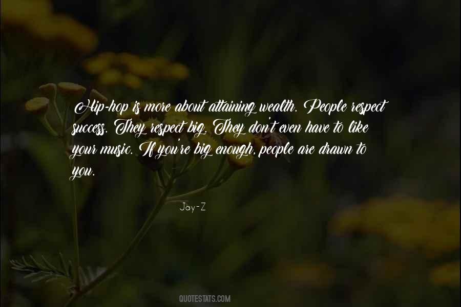 Jay Z Music Quotes #1853017