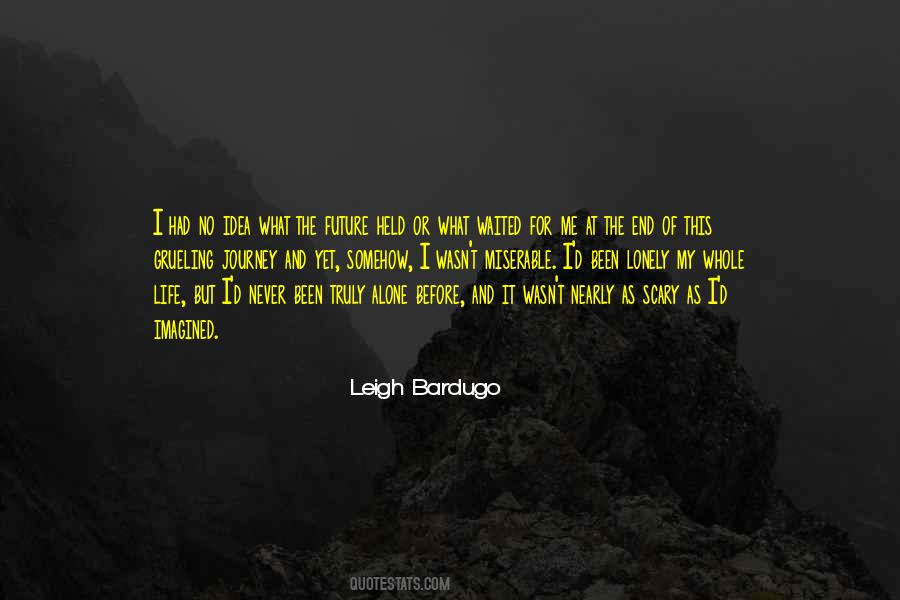 Alone Journey Quotes #1028095