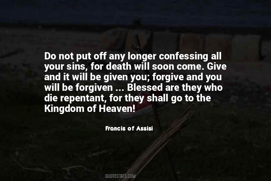 They Will Come For You Quotes #1032868