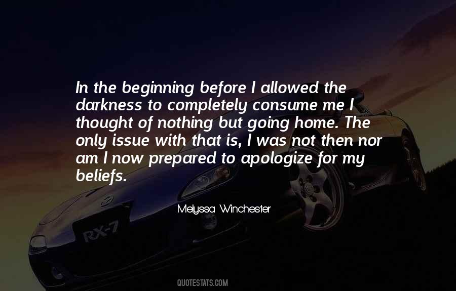 Nothing To Apologize For Quotes #1136928