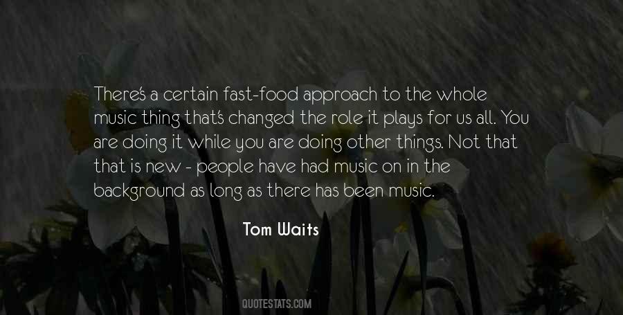 Music Food Quotes #485889