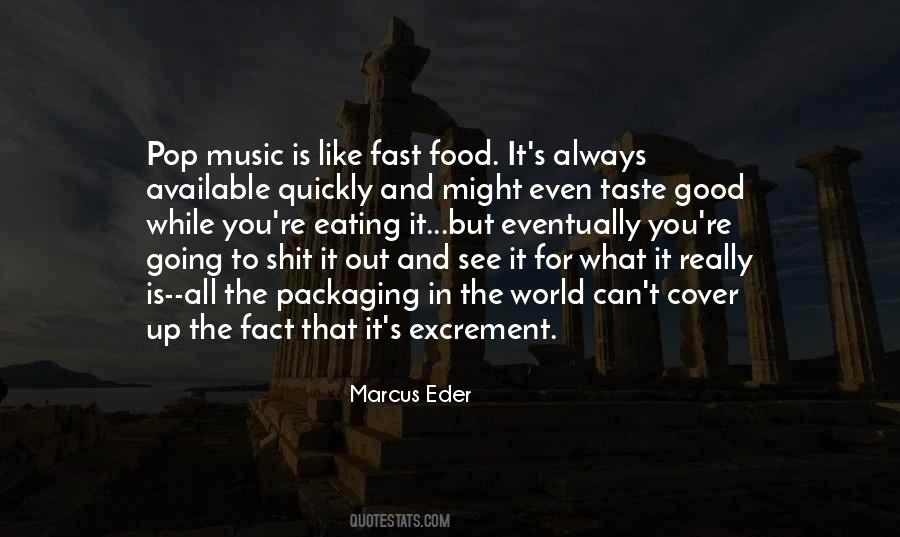 Music Food Quotes #601213