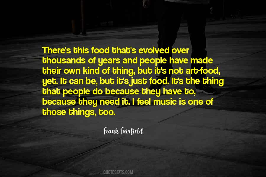 Music Food Quotes #925160