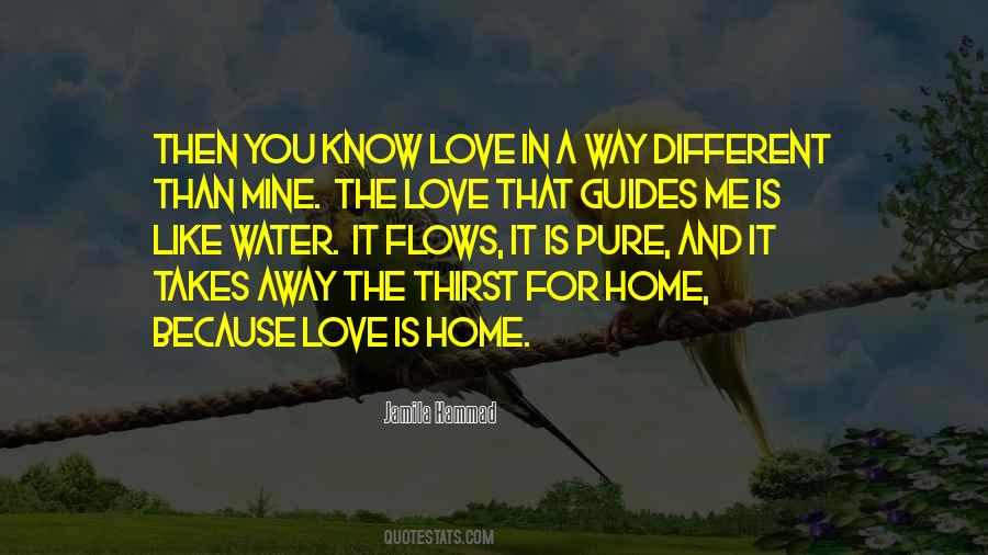 Love Is Home Quotes #1379056