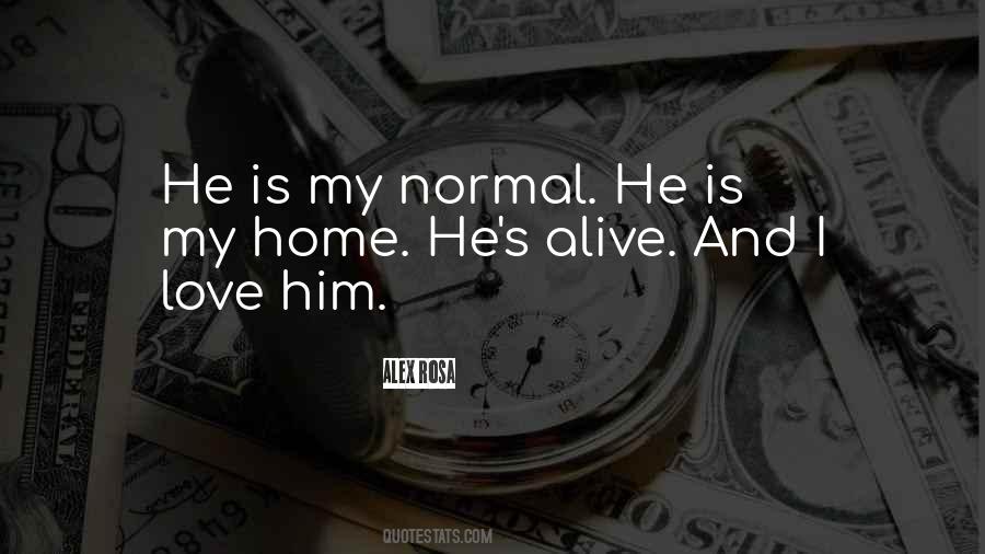 Love Is Home Quotes #48637