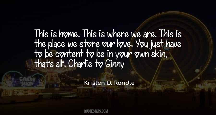 Love Is Home Quotes #73377