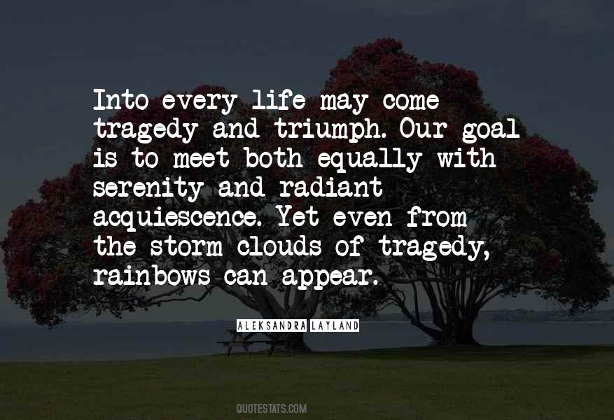 Tragedy Into Triumph Quotes #1701130