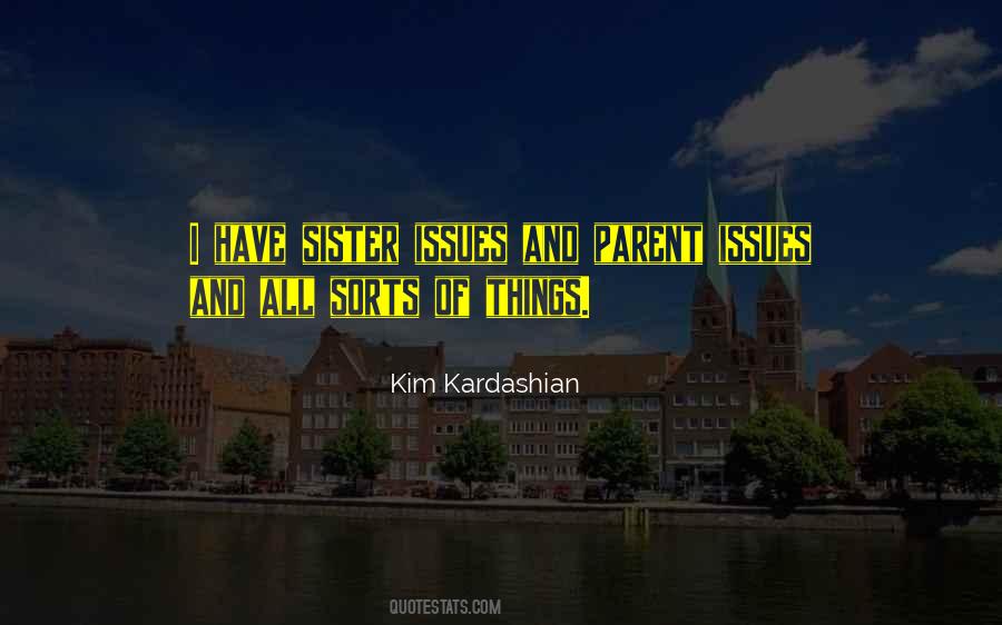 Parent Issues Quotes #231974