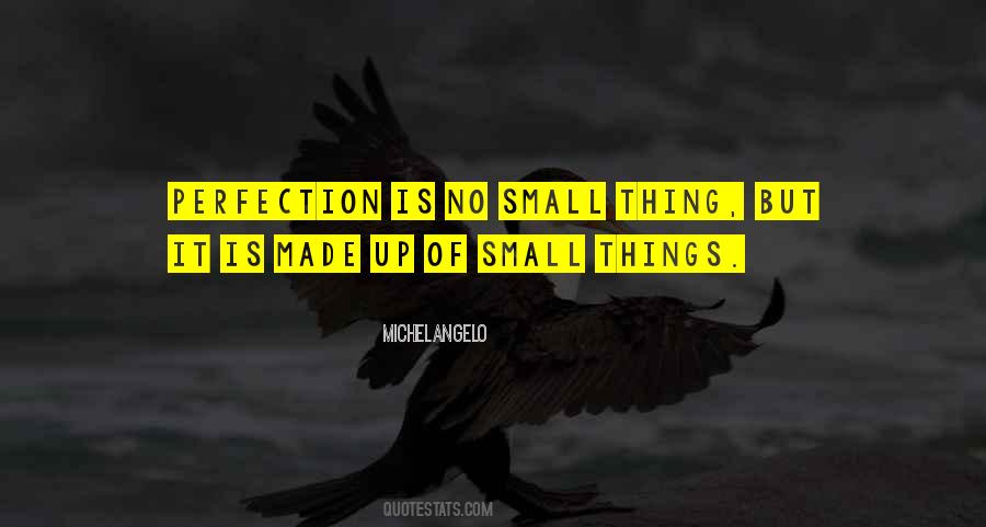 Perfection Is Quotes #1088756